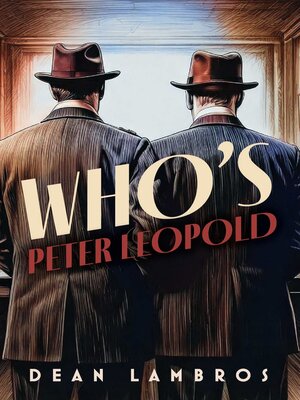 cover image of Who's Peter Leopold